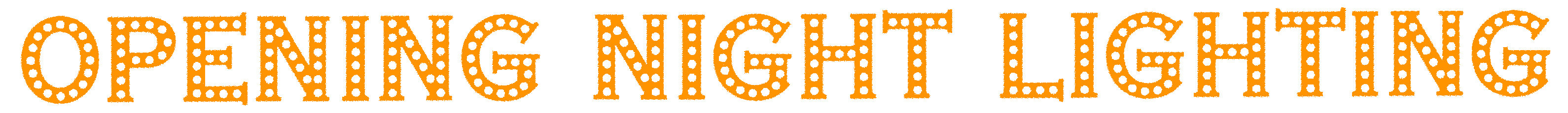 Opening Night Lighting Logo